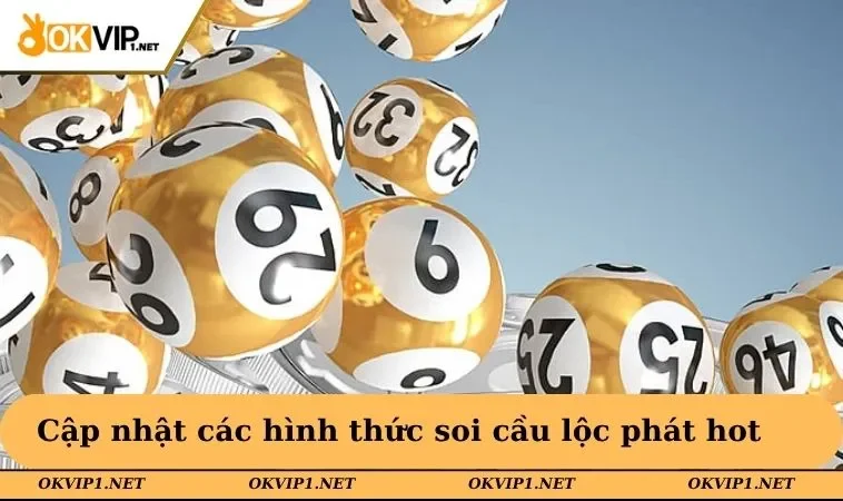 Cập nhật các hình thức soi cầu lộc phát hot