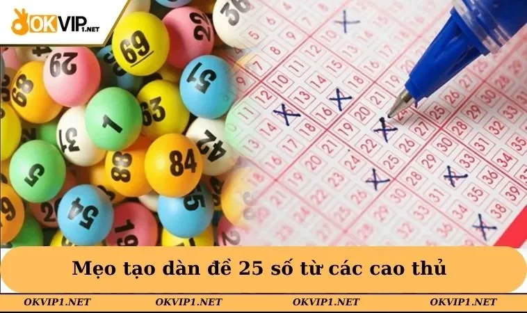 Mẹo tạo dàn đề 25 số từ các cao thủ
