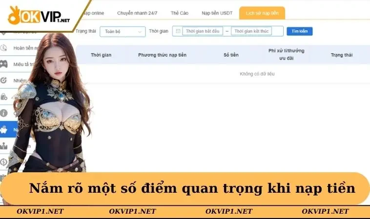 Nắm rõ một số điểm quan trọng khi nạp tiền tại OKVIP