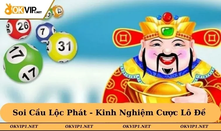 soi cầu lộc phát
